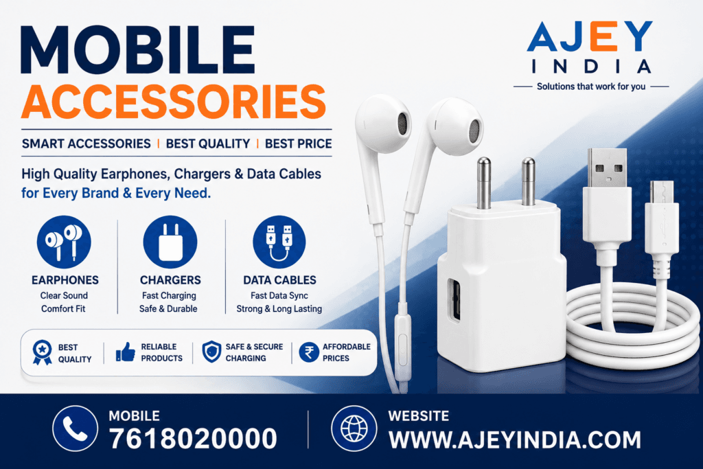 Mobile Accessories in Varanasi by Ajey India offering earphones, chargers, data cables and mobile charging accessories.